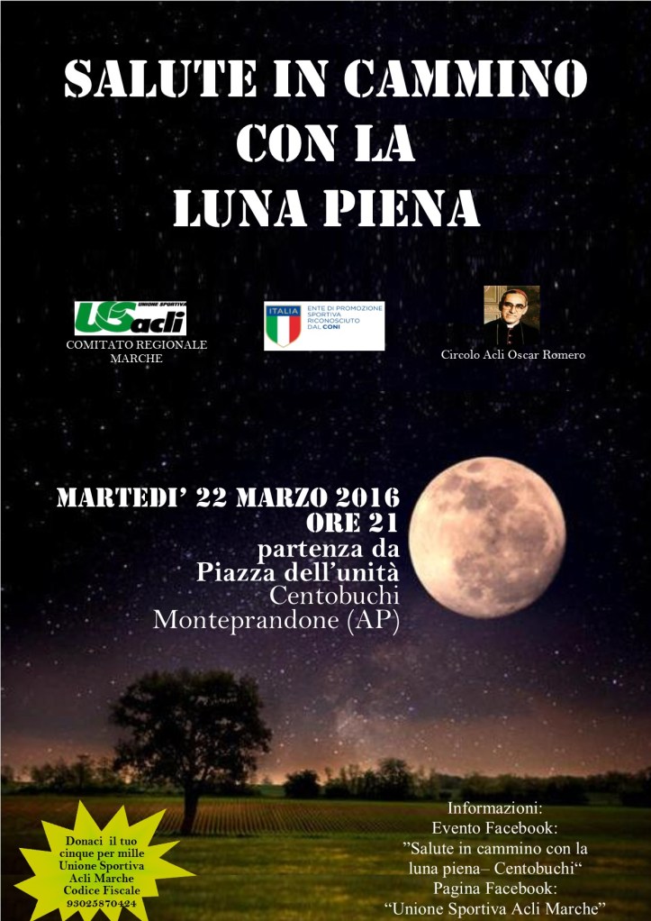 Salute in Cammino con la Luna piena 23032016