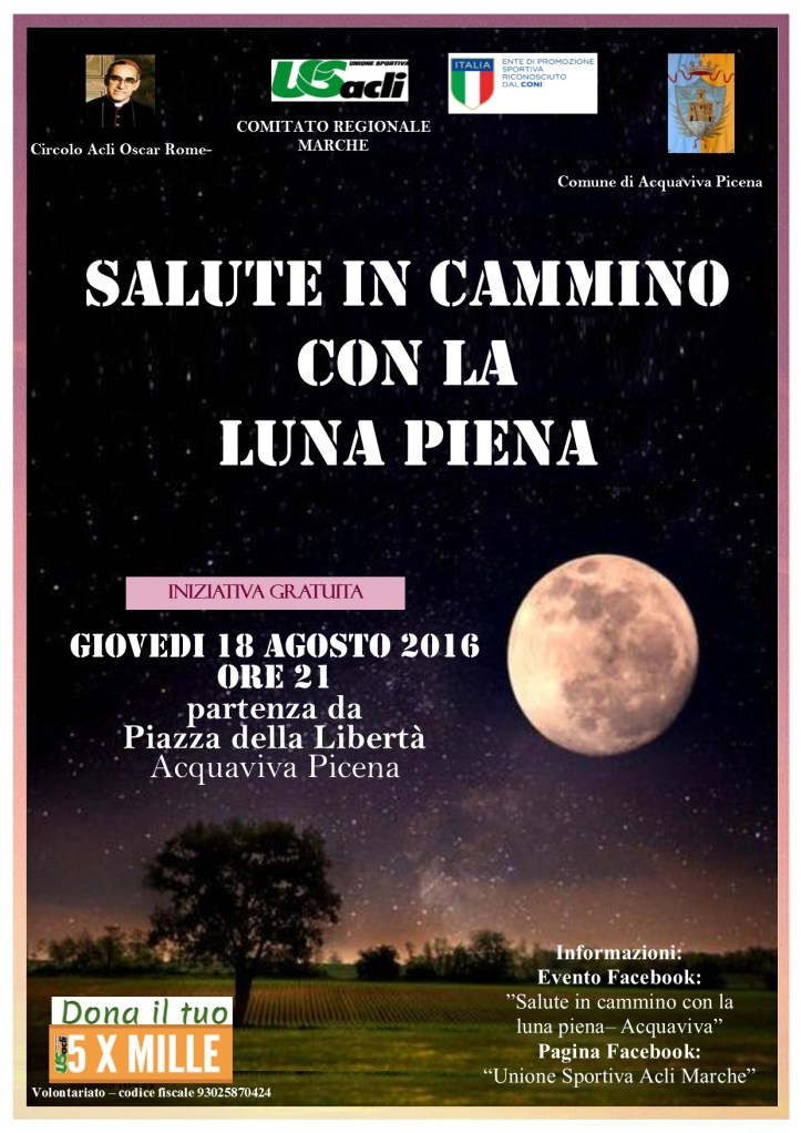 Salute in Cammino con la Luna piena 18082016