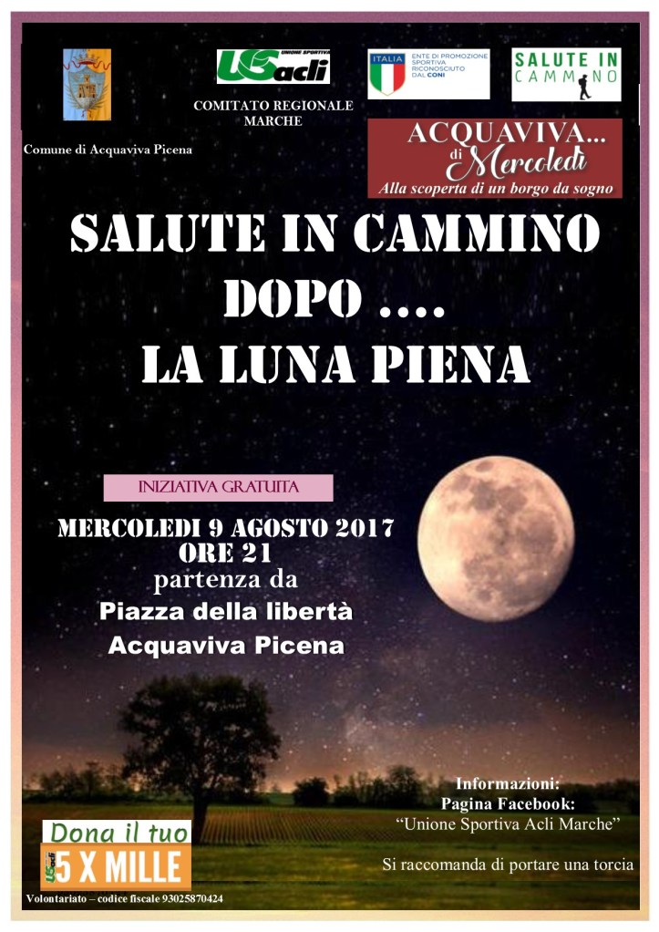 Salute in Cammino con la Luna piena 09082017